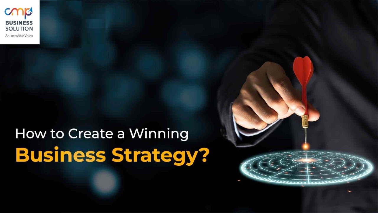 how to craft business winning strategy